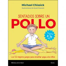 Sentados sobre un pollo