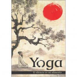 Yoga. El silencio es mi alimento
