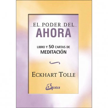 El Poder del Ahora: 50 cartas de meditación