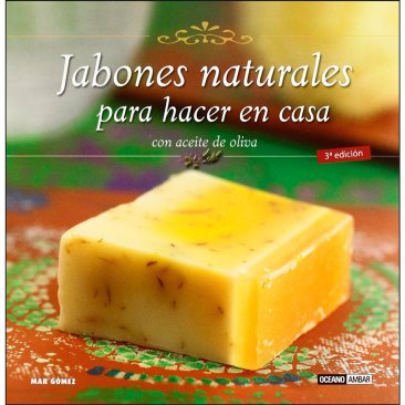 Jabones naturales para hacer en casa