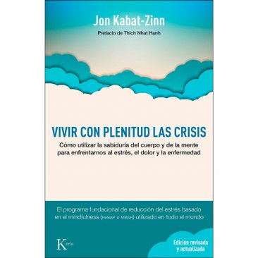 Vivir con plenitud las crisis