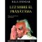 Luz sobre el pranayama